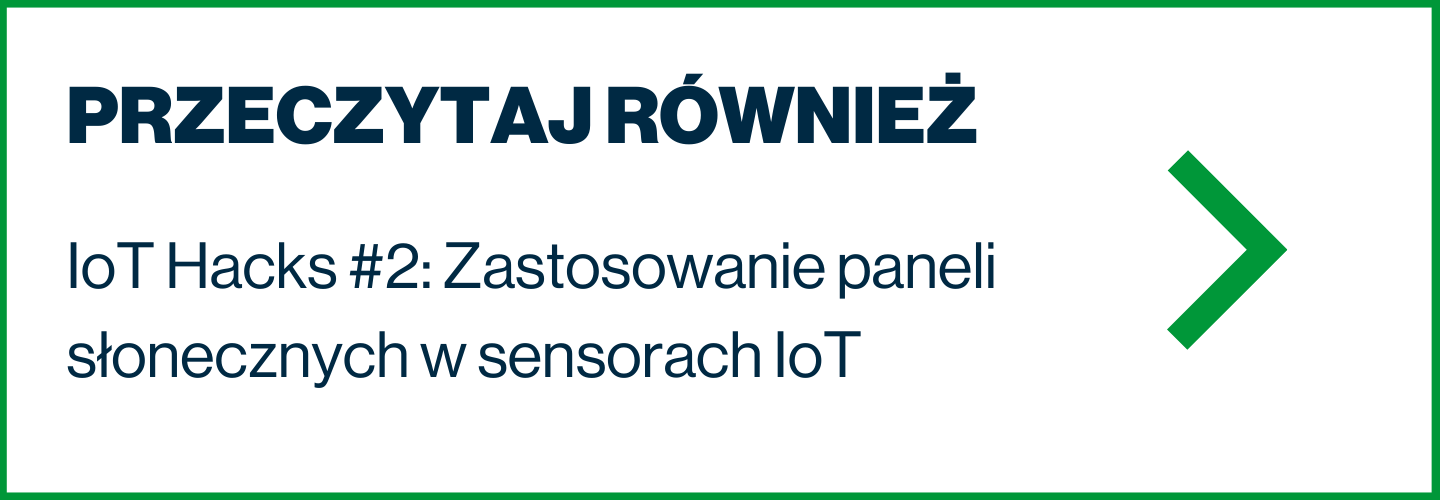 IoT Hacks #2_ Zastosowanie paneli słonecznych w sensorach IoT
