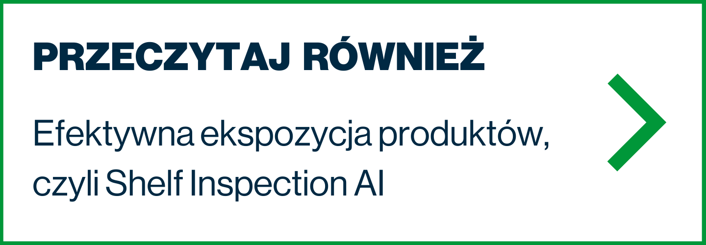 Efektywna ekspozycja produktów, czyli Shelf Inspection AI
