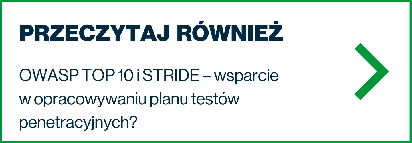 OWASP TOP 10 i STRIDE – wsparcie w opracowywaniu planu testów penetracyjnych