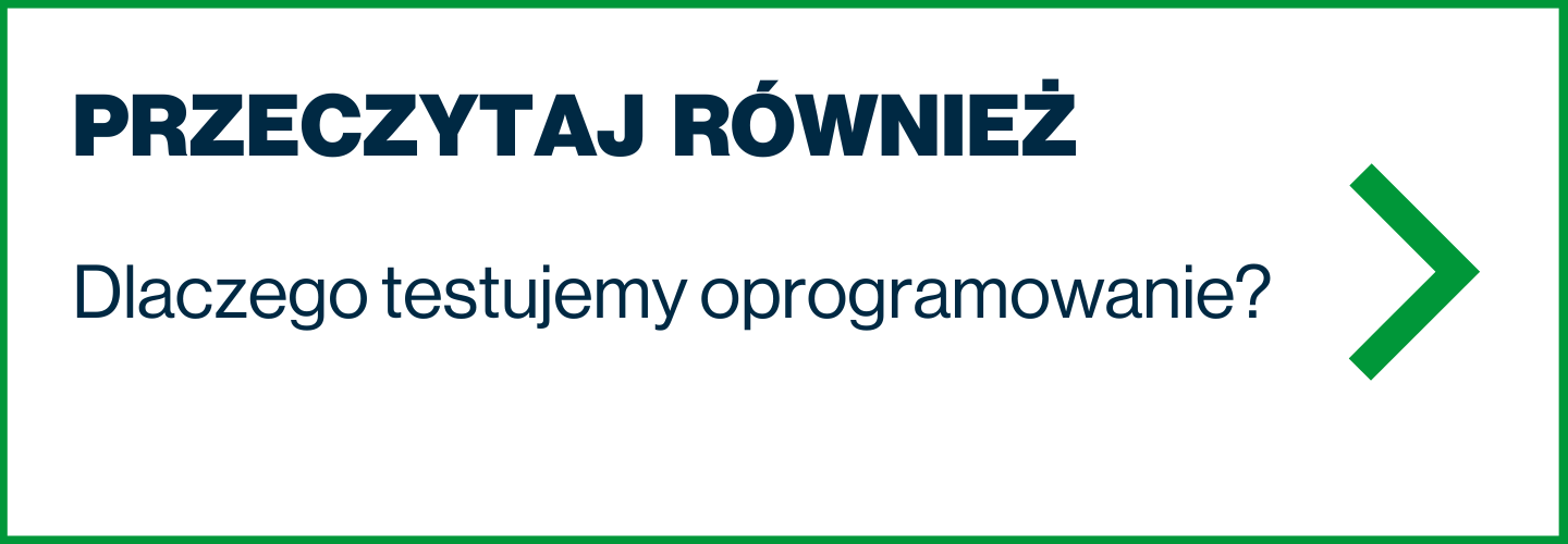 Dlaczego testujemy oprogramowanie