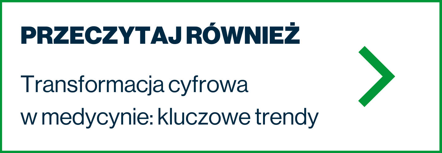Transformacja cyfrowa w medycynie_ kluczowe trendy