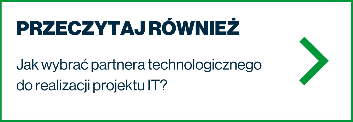 Jak wybrać partnera do realizacji projektu IT